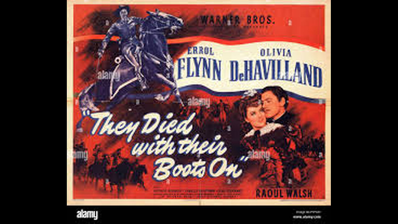 They Died with Their Boots On PG 1941 ‧ Western/War ‧ 2h 20m