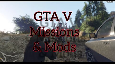 GTA V Missions & Mods
