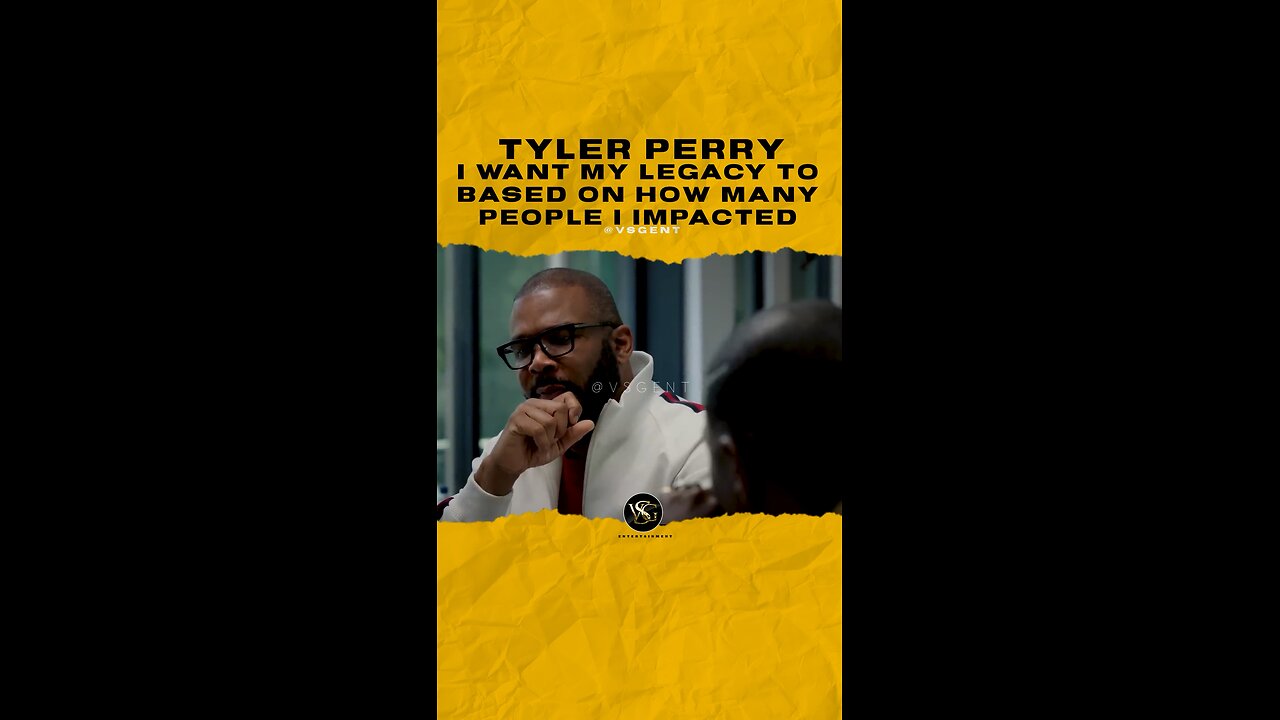 @tylerperry I want my legacy to based on how many people I impacted