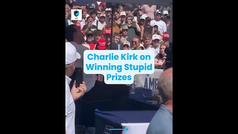 ❌ Charlie Kirk on Winning Stupid Prizes 🤣
