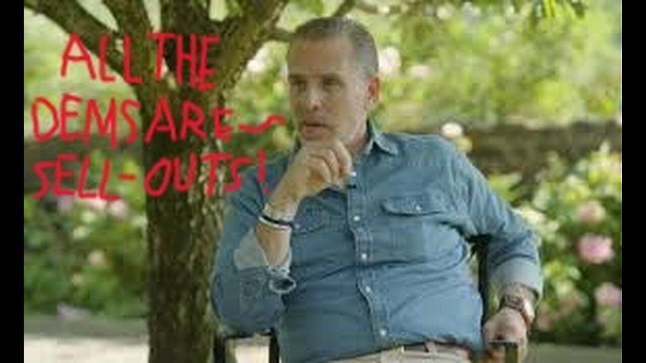 Hunter Byedone OUTS the Dems?!