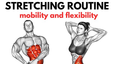 10-Minute Stretching Routine for Improved Mobility and Flexibility