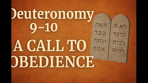 Biblical Wisdom in Deuteronomy 9-10: A Call to Obedience