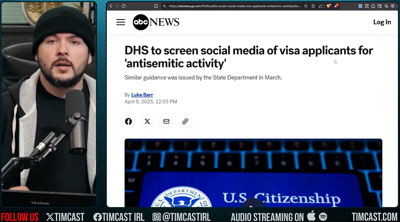 DHS Will BAN Antisemitism For Visa Applicants, Tim Pool Discusses Meeting Netanyahu