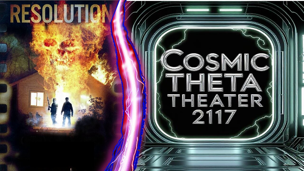 COSMIC THETA THEATER 2117 - "Resolution" ( A 2012 Psychological Horror) -