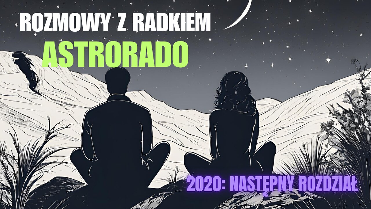 2020: Następny rozdział - Astrorado