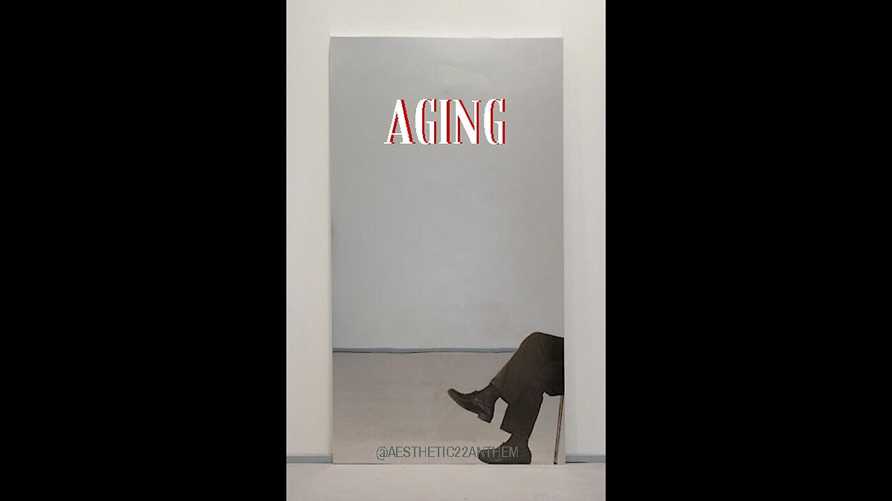 "Aging"