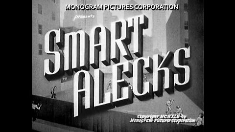 East Kids: Smart Alecks, 1942