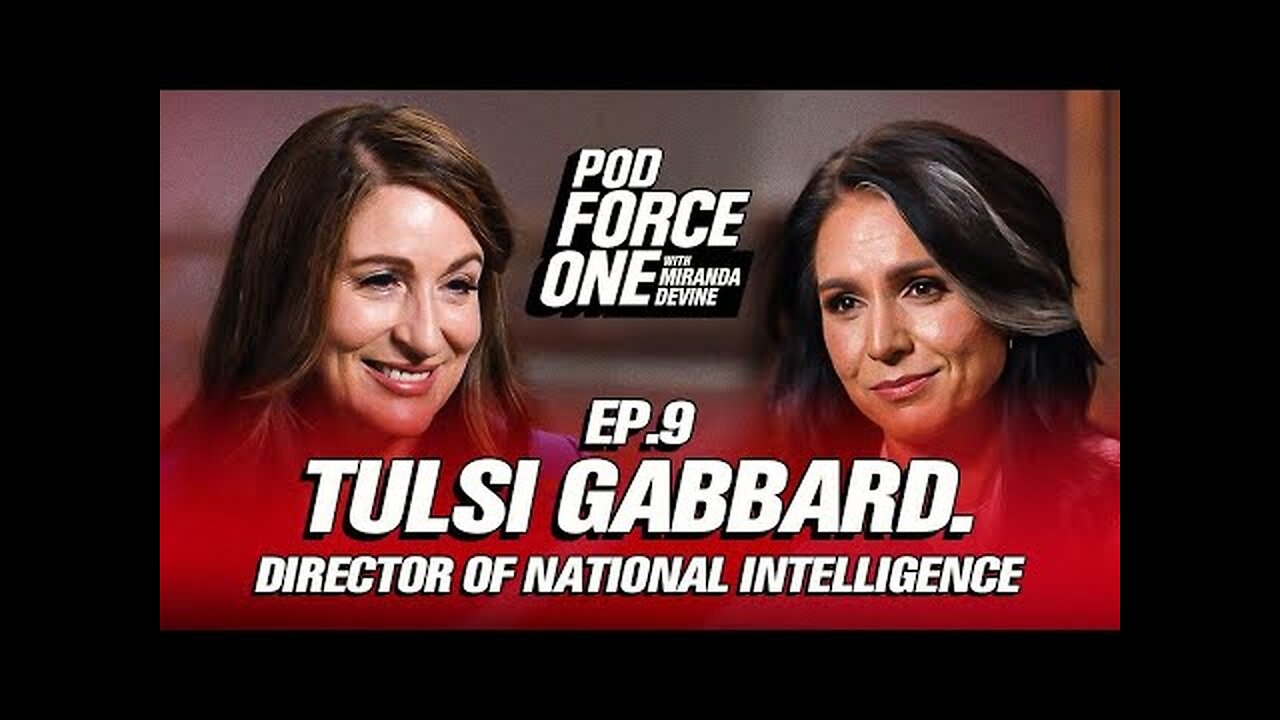 Tulsi Gabbard: Russiagate, Obama’s revenge, Hillary's vendetta and UFOs