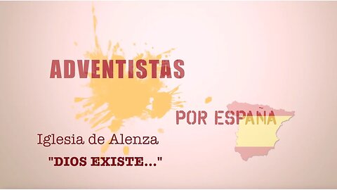 01. Adventistas por España - Iglesia Alenza