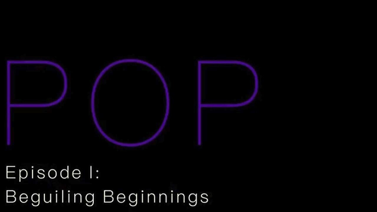 POP I | In Pursuit Of Truth