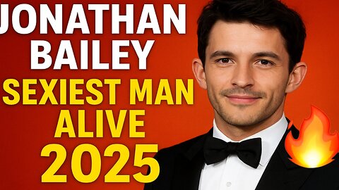Jonathan Bailey Shocks Hollywood as 2025’s Sexiest Man Alive! 🔥