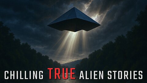 Chilling TRUE Alien Stories And UFO Sightings - Terrifying Alien Horror Stories From Real People
