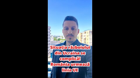 Situația războiului din Ucraina se complică! România urmează linia UE