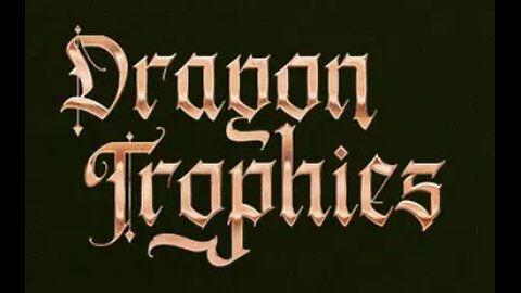 Dragon Trophies