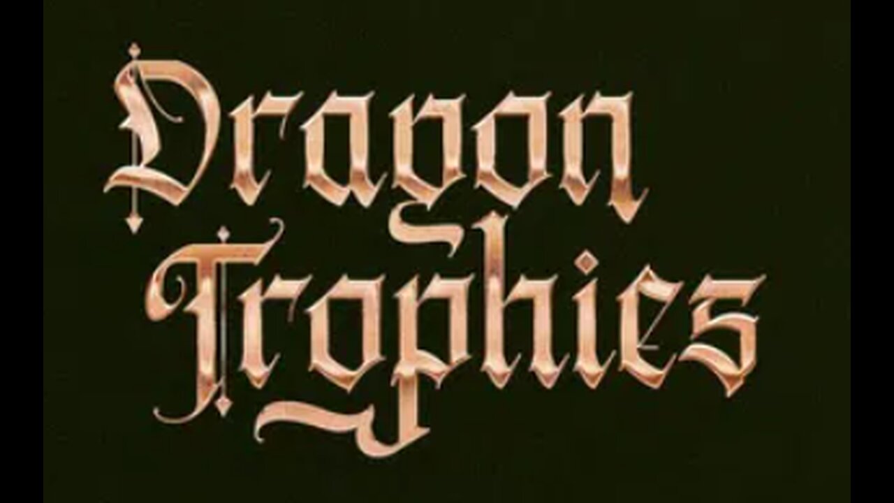 Dragon Trophies