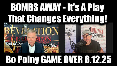Bo Polny & Nino Rodriguez BOMBS AWAY June 12 - It's A Play That Changes Everything!