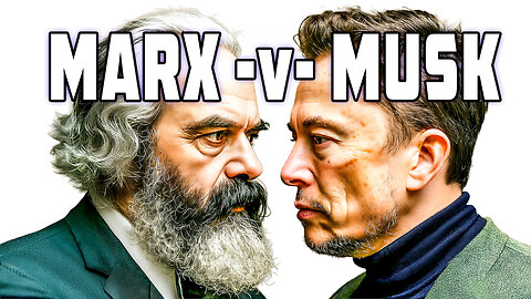 Marx -v- Musk