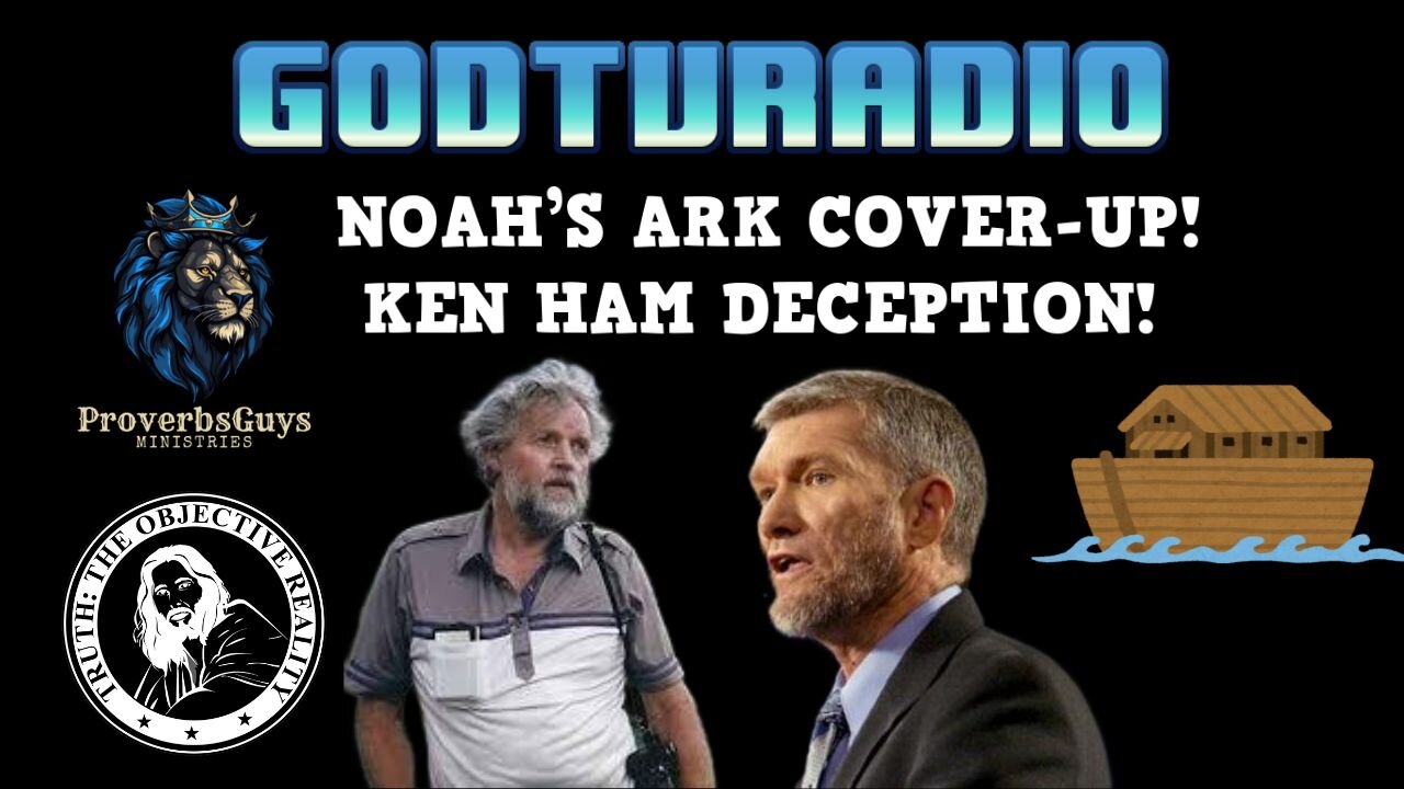 Why Ken Ham Is HIDING The Truth About Ron Wyatt & Noah’s Ark