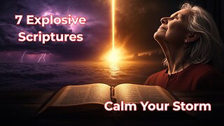 7 Bible Verses That IGNITE INSTANT Peace in Your Stormiest Times!