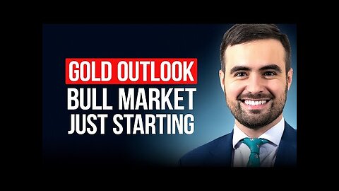 2026 Gold Outlook: Bull Market Just Starting