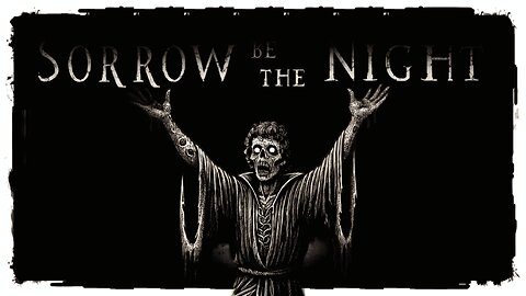 Demo Gameplay, No Commentary - Sorrow Be The Night