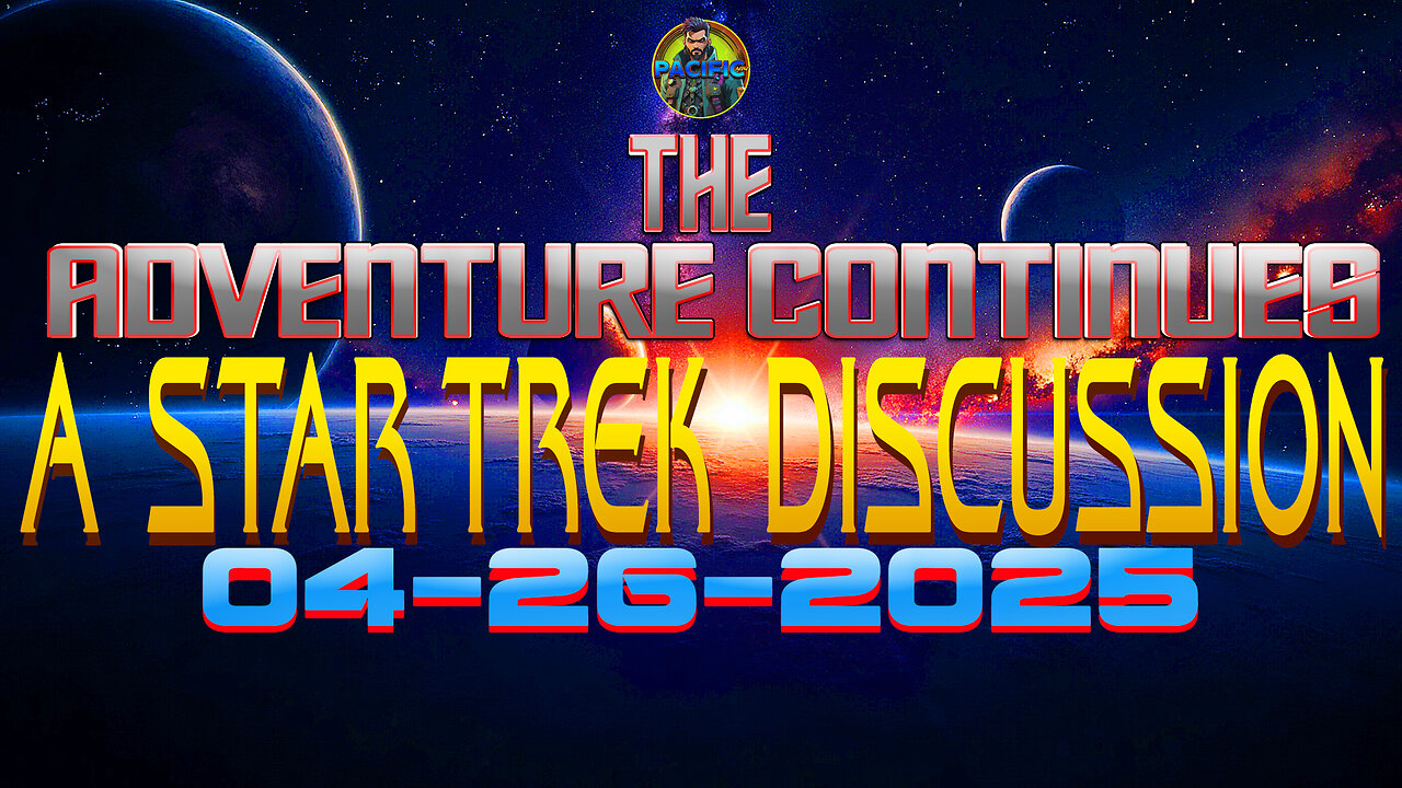 The Adventure Continues A Star Trek Discussion I Premiere Date