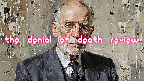The Denial Of Death Review