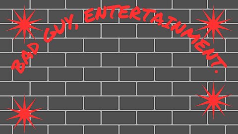 THE BAD GUY EXPERIENCE