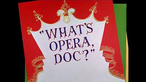 Merrie Melodies - Bugs Bunny - What's Opera, Doc? (1957, animated short)
