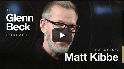 Matt Kibbe on the The Glenn Beck Podcast