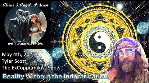 Aliens & Angels Live Podcast, May 4th, 2025 – REALITY WITHOUT THE INDOCTINATION