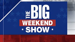 The BIG WEEKEND SHOW (06/14/25) Full 1st Hour