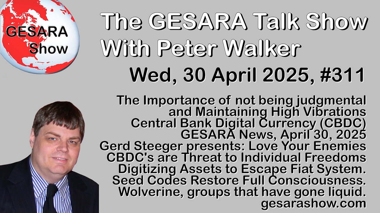 2025-04-30 GESARA Talk Show 311 - Wednesday