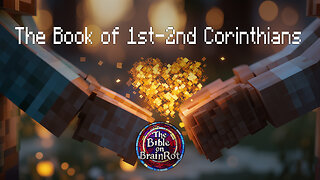 The Book of 1-2 Corinthians FULL (12 Hour Loop) | The Bible on BrainRot
