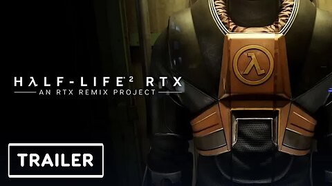 Half-Life 2 RTX - An RTX Remix Project Trailer _ CES 2024