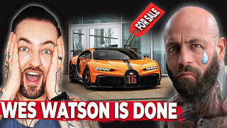 Wes Watson EXPOSED Selling His Bugatti in Secret