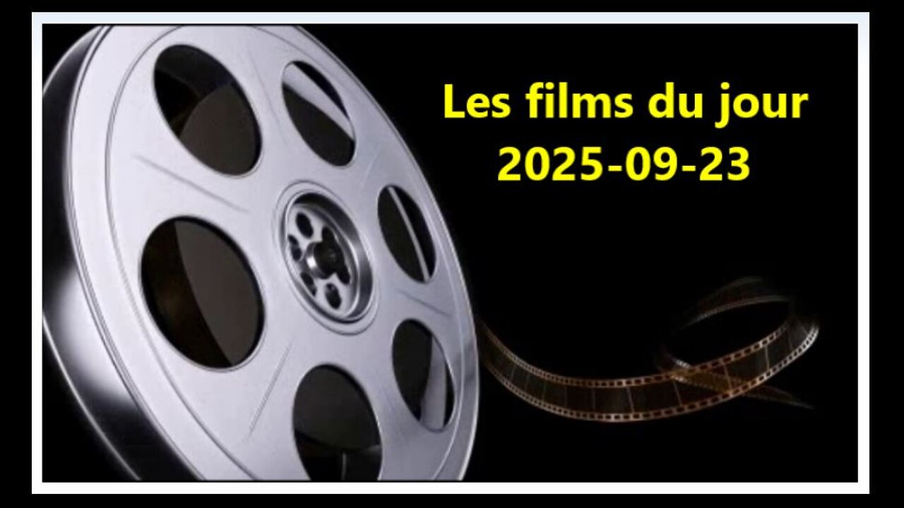 Les films du jour = 2025-09-23