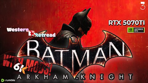 Batman Arkham Knight [6K Reshade Mods] Hardest Difficulty ⋆ Western Retread