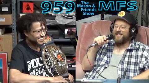 The Mason and Friends Show. Episode 959. Dub learns of Forrest Gump's Trauma.