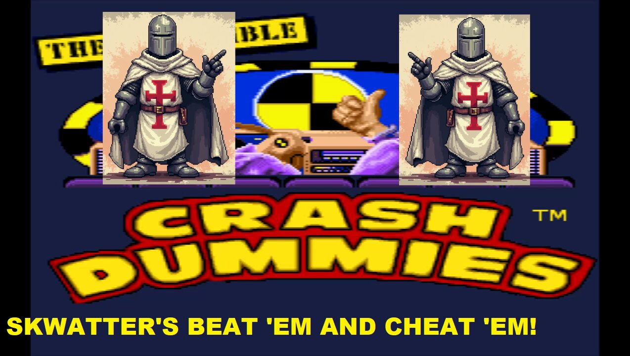 INCREDIBLE CRASH DUMMIES - SNES - Skwatter's Beat 'em and Cheat 'em!!