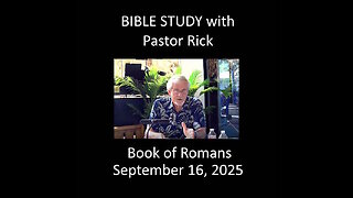 BIBLE STUDY with Pastor Rick - BOOK OF ROMANS CH 3