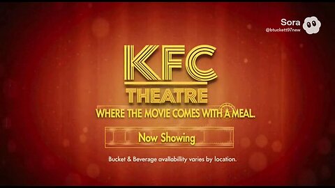 KFC 🍟➕🍔➕🍗 THEATRE 🎭 [SORA]