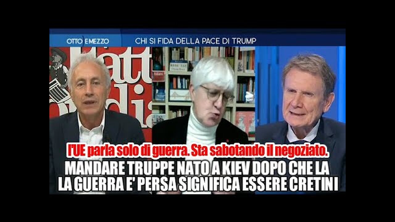 Marco Travaglio in tv:"L'UE parla solo di guerra e Zelensky non è in grado di porre condizioni.E' un'ottima notizia che Putin e Trump si parlano" Mandare soldati NATO dopo che Kiev ha perso la guerra significa essere dei cretini