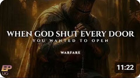 WHEN GOD SHUT EVERY DOOR YOU WANTED OPEN!