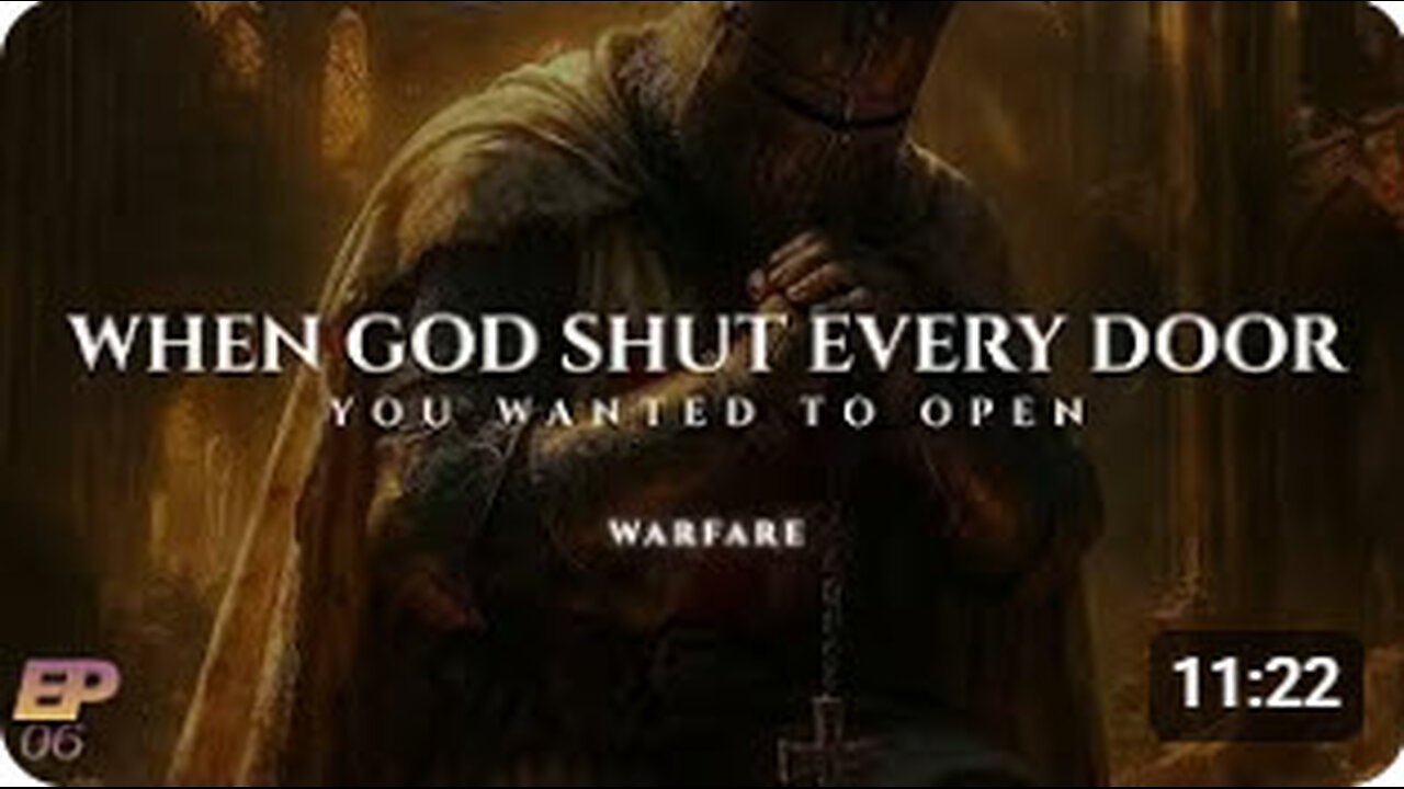 WHEN GOD SHUT EVERY DOOR YOU WANTED OPEN!