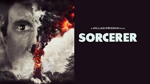 Sorcerer (1977) Roy Scheider, Bruno Cremer, Francisco Rabal