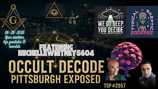 Steel City Shadows: Illuminati & Luciferian Energies Pittsburgh - MichelleWhitney5604 - TSP # 2057