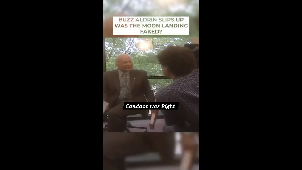 Candace ~ Moonlanding fake corroboration | Buzz Aldrin