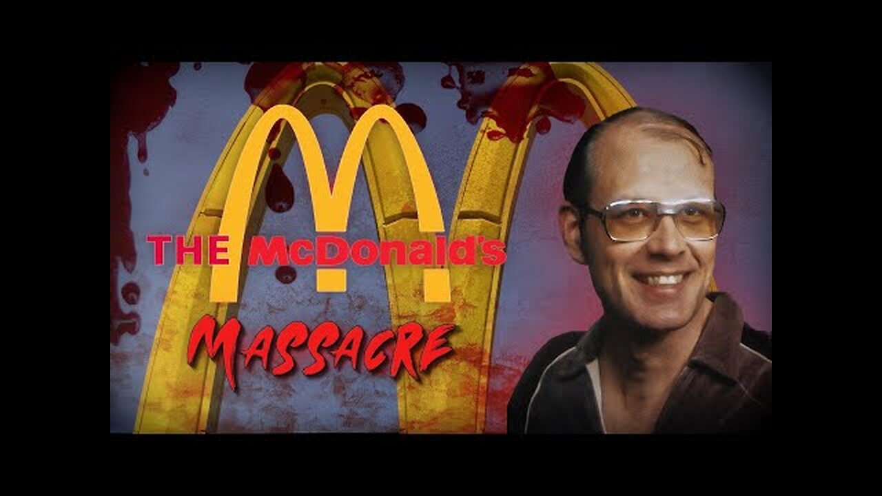 The McDonald's Massacre: A Tragedy That Changed America Forever